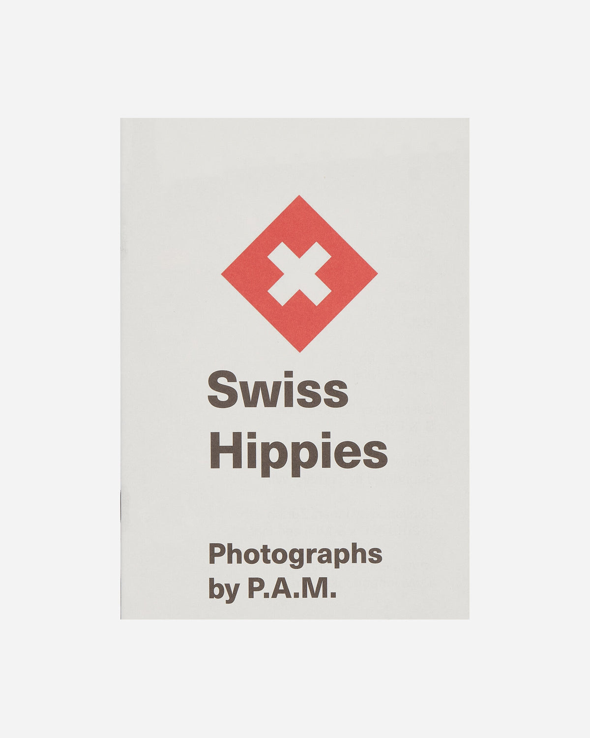 Swiss Hippies By P.A.M. Zine